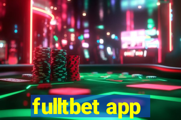 fulltbet app